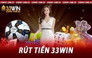 rút tiền 33win