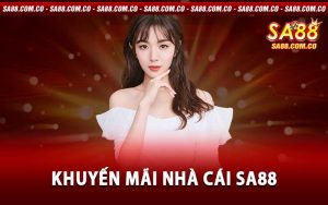 Khuyến mãi nhà cái Sa88